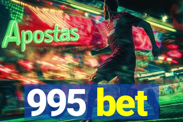 995 bet